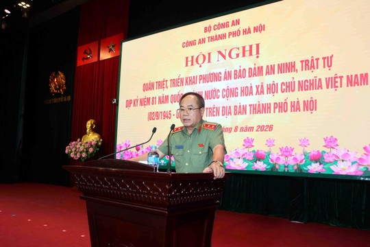 Giám đốc Công an Hà Nội yêu cầu các đơn vị đặt nhiệm vụ bảo đảm an ninh, trật tự ở “trạng thái sẵn sàng cao nhất” trong dịp Quốc khánh 2/9