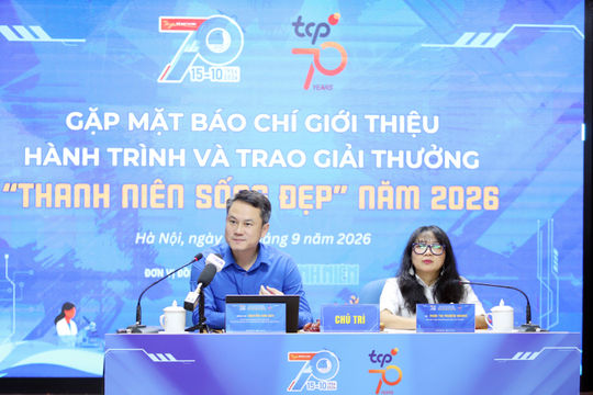 Chính thức khởi động Hành trình và Giải thưởng "Thanh niên sống đẹp" năm 2026