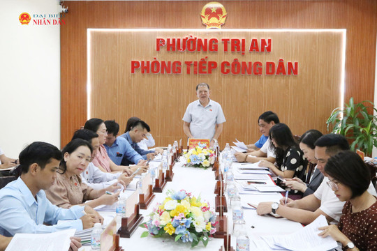 Đoàn khảo sát của Ủy ban Dân nguyện và Giám sát làm việc về công tác tiếp công dân tại TP. Đồng Nai