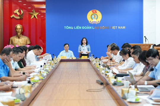 Hướng tới Kỷ niệm 100 năm Công đoàn Việt Nam: Khẳng định vị thế, nâng cao uy tín và sức hấp dẫn của tổ chức Công đoàn