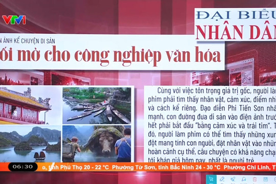 Điểm báo VTV1: Lối mở cho công nghiệp văn hóa