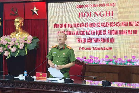 Công an Hà Nội quyết tâm thực hiện hiệu quả mục tiêu xây dựng xã, phường không ma túy