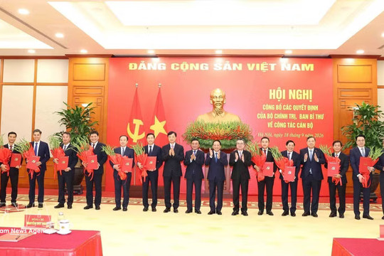 Political Bureau, Secretariat’s personnel decisions announced