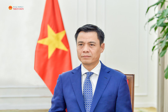 Hội nhập quốc tế toàn diện, sâu rộng, mở ra không gian, dư địa phát triển cho đất nước