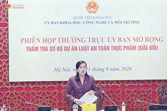 Thường trực Ủy ban Khoa học, Công nghệ và Môi trường thẩm tra sơ bộ dự án Luật An toàn thực phẩm (sửa đổi)