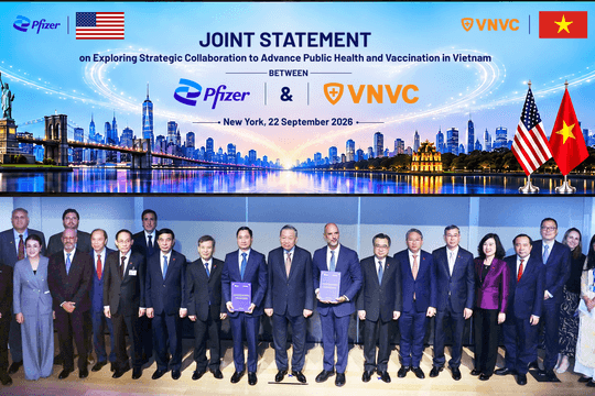 VNVC và Pfizer trao văn kiện hợp tác tại Mỹ, tăng cường năng lực y tế cho Việt Nam
