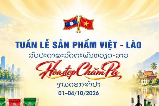 Sắp diễn ra Tuần lễ sản phẩm Việt - Lào tại Hà Nội