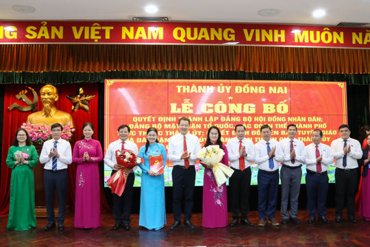 TP. Đồng Nai: Thành lập 2 Đảng bộ trực thuộc Thành ủy