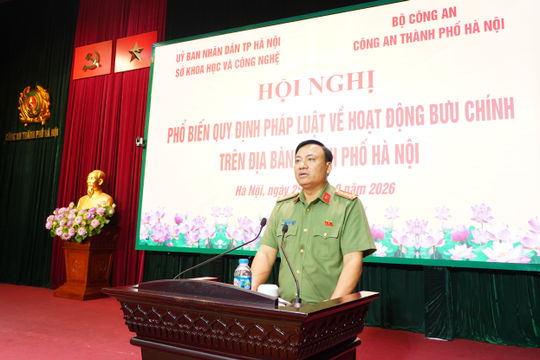 Công an Hà Nội nâng cao hiệu quả quản lý, bảo đảm an ninh trên lĩnh vực bưu chính trong tình hình mới
