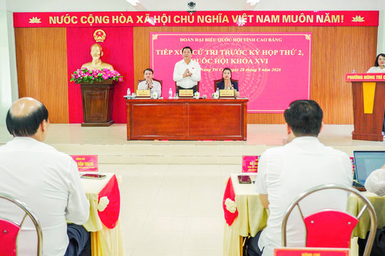 Cao Bằng: Cử tri kiến nghị nhiều vấn đề về chế độ, chính sách và đầu tư công