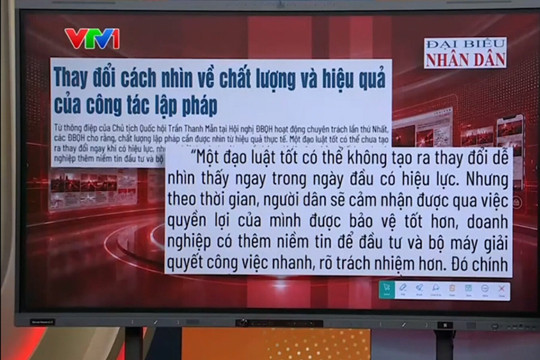 Điểm báo VTV1: Thay đổi cách nhìn về chất lượng và hiệu quả của công tác lập pháp