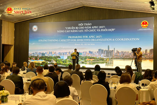 Hội thảo “Chuẩn bị cho Năm APEC 2027: Nâng cao năng lực tổ chức và phối hợp”
