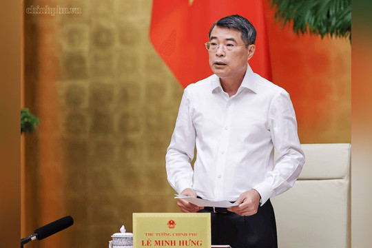 Thủ tướng Lê Minh Hưng: Khai thác mạnh mẽ hơn các dư địa tăng trưởng