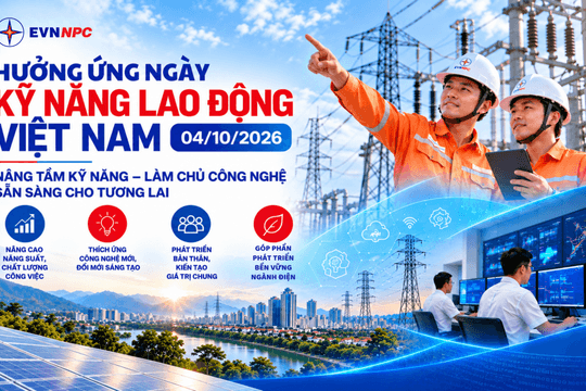 EVNNPC hưởng ứng Ngày Kỹ năng lao động Việt Nam 4/10/2026