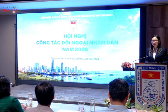 Công tác đối ngoại nhân dân: Tăng cường kết nối, phát huy nguồn lực đối ngoại