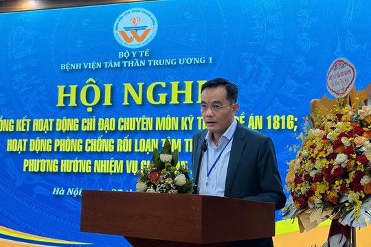 Bệnh viện Tâm thần Trung ương 1 đặt hiệu quả chuyển giao làm trọng tâm Đề án 1816