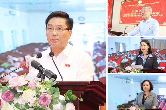 Gần cử tri để mang hơi thở cuộc sống tới nghị trường