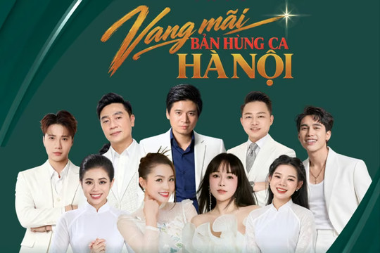 "80 năm - Vang mãi bản hùng ca Hà Nội" mừng Ngày Giải phóng Thủ đô