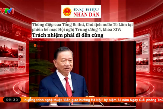Điểm báo VTV1: Trách nhiệm phải đi đến cùng