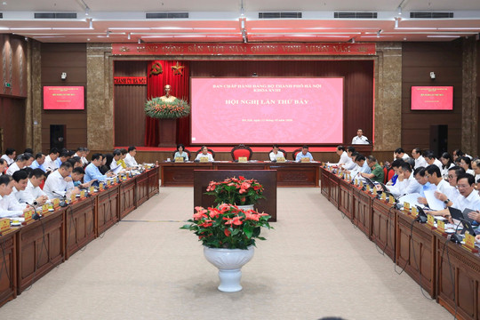 Hội nghị lần Thứ Bảy Ban Chấp hành Đảng bộ thành phố Hà Nội khóa XVIII Tháo gỡ khó khăn, thực hiện mục tiêu tăng trưởng "hai con số"