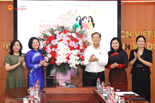 Ủy ban Quốc phòng, An ninh và Đối ngoại gặp mặt, tri ân các nữ cán bộ nhân Ngày Phụ nữ Việt Nam