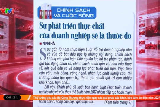 Điểm báo VTV1: Sự phát triển thực chất của doanh nghiệp sẽ là thước đo