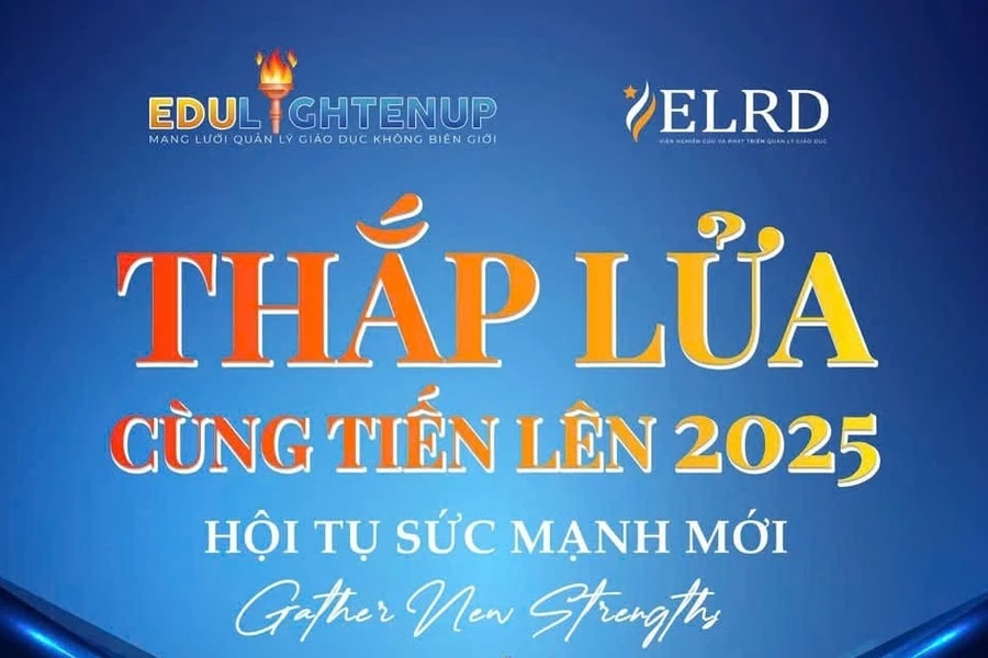 Chuỗi hội thảo "Thắp lửa cùng tiến lên" năm 2025 sẽ quy tụ hơn 200 các nhà quản lý giáo dục trên cả nước