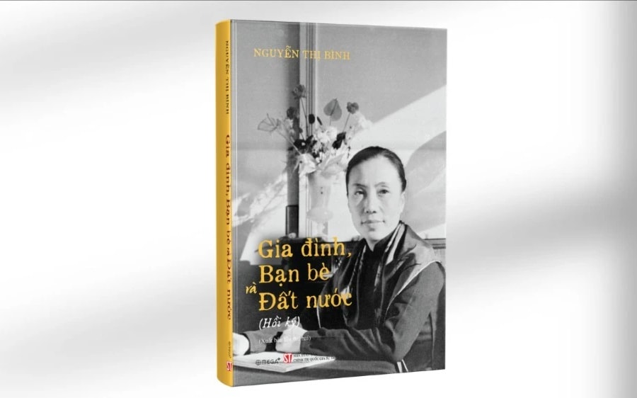 Tái bản hồi ký của nguyên Phó Chủ tịch Nước Nguyễn Thị Bình