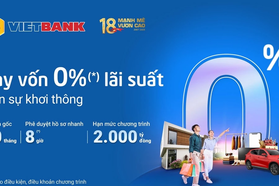 Vietbank triển khai gói vay siêu ưu đãi 0% lãi suất và ưu đãi vay mua nhà