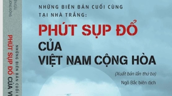 Những biên bản tại Nhà Trắng trong những ngày cuối cùng của chính quyền Sài Gòn