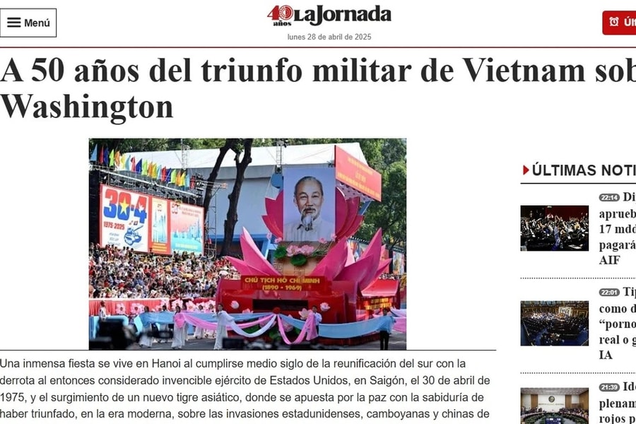 Báo Mexico ca ngợi Chiến thắng lịch sử năm 1975 của Việt Nam