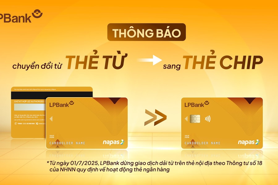 LPBank thông báo ngừng giao dịch dải từ trên thẻ ATM từ ngày 01/07/2025