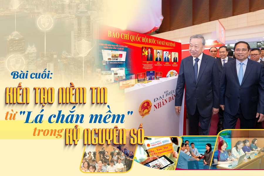 Bài cuối: Kiến tạo niềm tin từ "Lá chắn mềm" trong kỷ nguyên số