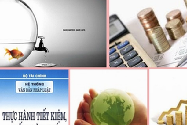 Tạo thay đổi căn bản về chất trong tiết kiệm, chống lãng phí