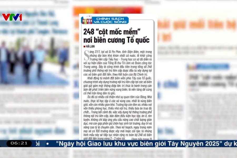 Điểm báo VTV1: 248 “cột mốc mềm” nơi biên cương Tổ quốc