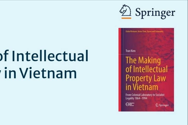 Springer xuất bản sách về sự hình thành pháp luật sở hữu trí tuệ ở Việt Nam