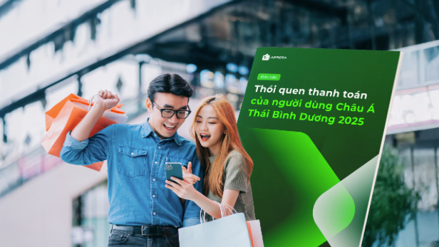 “Bản đồ” thanh toán toàn cầu đảo chiều: APAC dẫn đầu, Việt Nam đứng trước “cuộc chơi lớn”