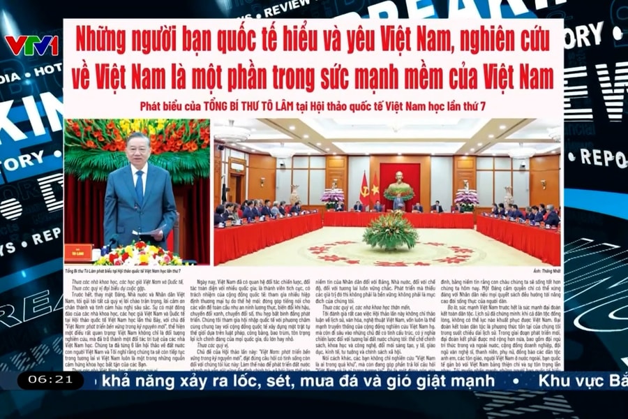 Điểm báo VTV1: Những người bạn quốc tế hiểu và yêu Việt Nam, nghiên cứu về Việt Nam là một phần trong sức mạnh mềm của Việt Nam