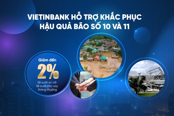 VietinBank triển khai gói tín dụng hỗ trợ khắc phục hậu quả sau bão