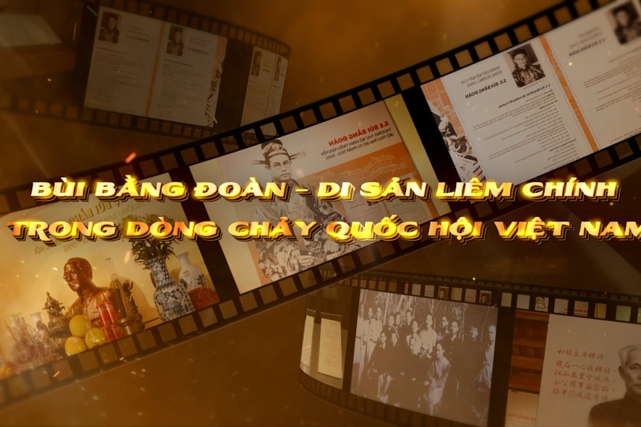 Bùi Bằng Đoàn – Di sản liêm chính trong dòng chảy Quốc hội Việt Nam