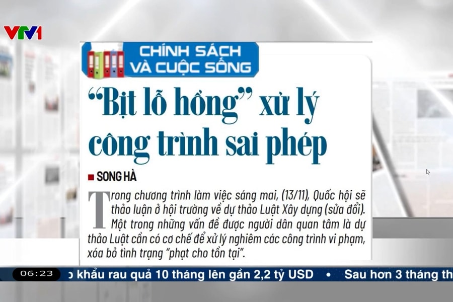 Điểm báo VTV1: “Bịt lỗ hổng” trong xử lý công trình sai phạm
