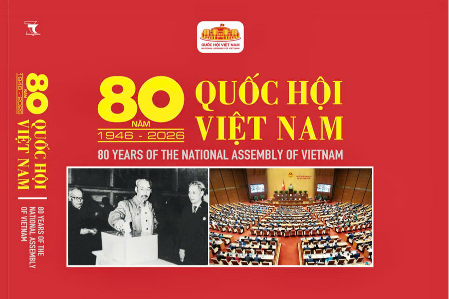 80 năm Quốc hội hoàn thành trách nhiệm Nhân dân gửi gắm, giao phó, đặt trọn niềm tin