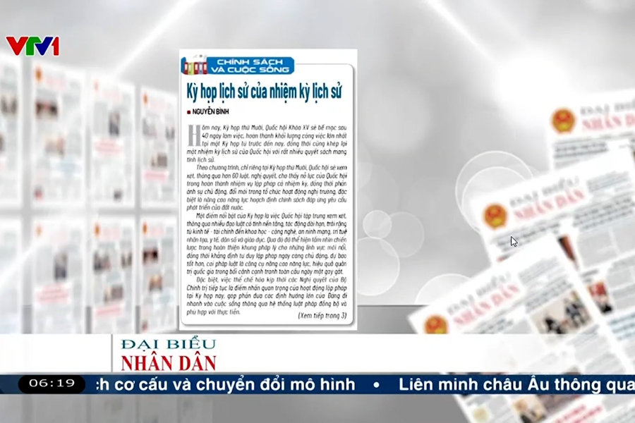 Điểm báo VTV1: Kỳ họp lịch sử của nhiệm kỳ lịch sử
