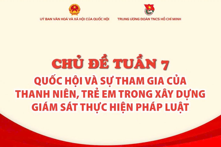 Sự tham gia của thanh niên, trẻ em trong xây dựng, giám sát thực hiện pháp luật