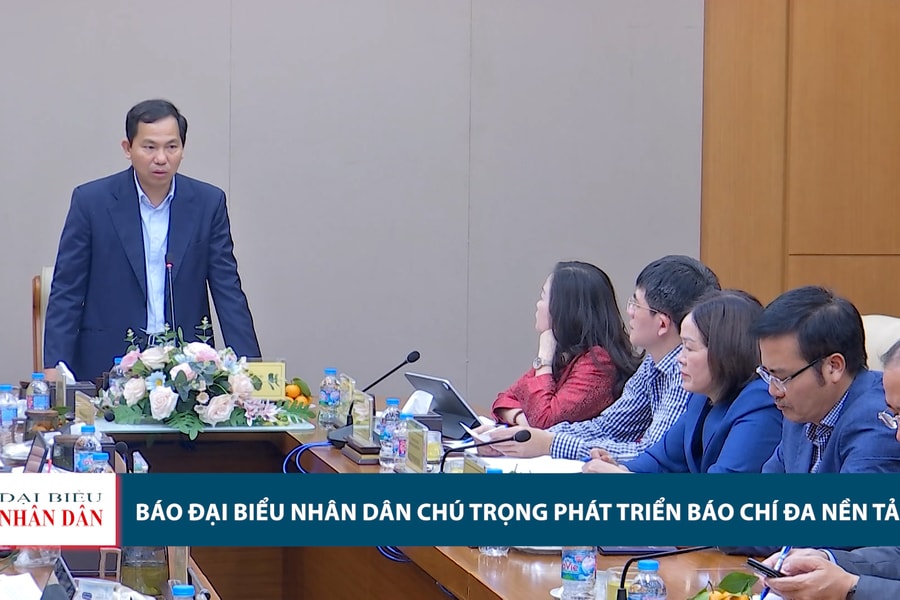 Báo Đại biểu Nhân dân chú trọng phát triển báo chí đa nền tảng