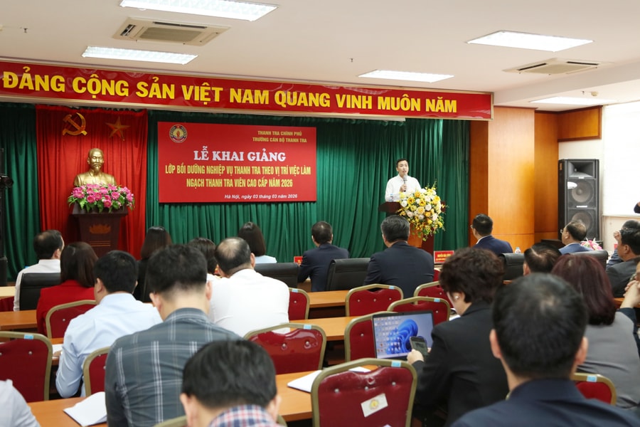 Khai giảng lớp bồi dưỡng nghiệp vụ Thanh tra viên cao cấp năm 2026