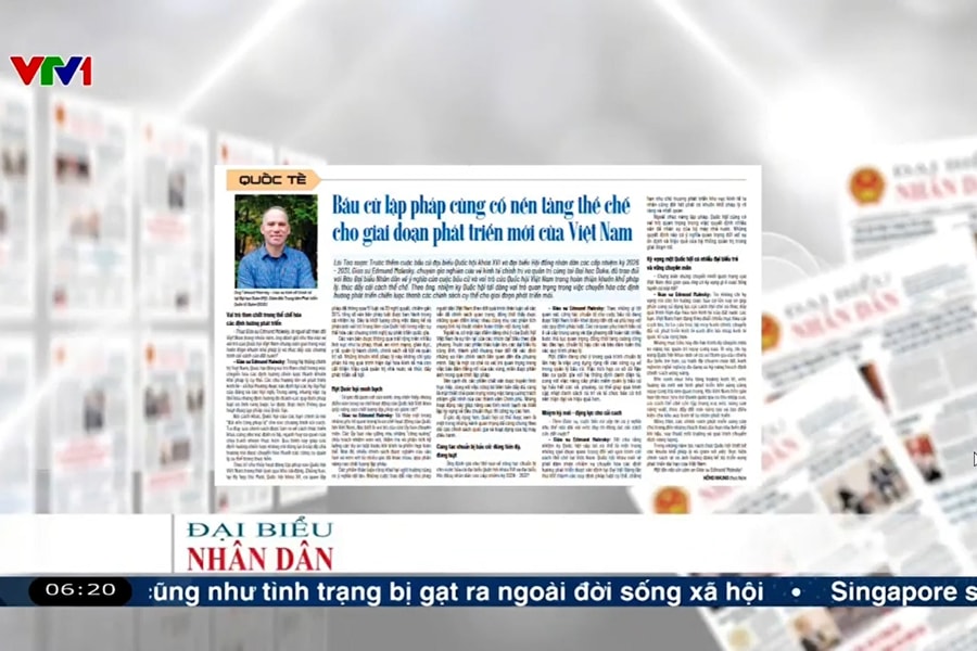 Điểm báo VTV1: Bầu cử lập pháp củng cố nền tảng thể chế cho giai đoạn phát triển mới của Việt Nam