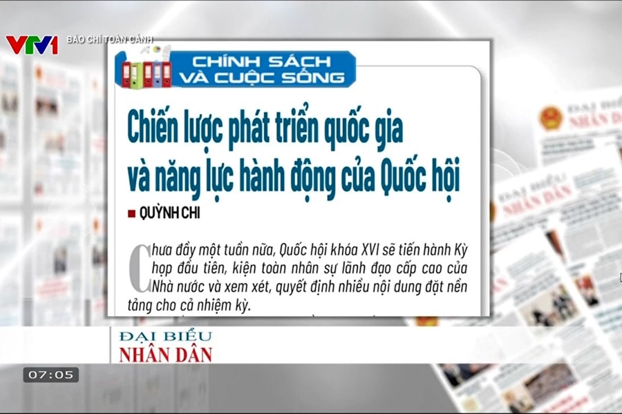 Báo chí toàn cảnh VTV1: Chiến lược phát triển quốc gia và năng lực hành động của Quốc hội