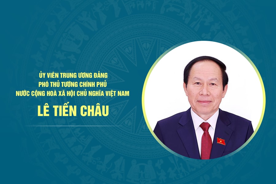 Tiểu sử Phó Thủ tướng Chính phủ Lê Tiến Châu