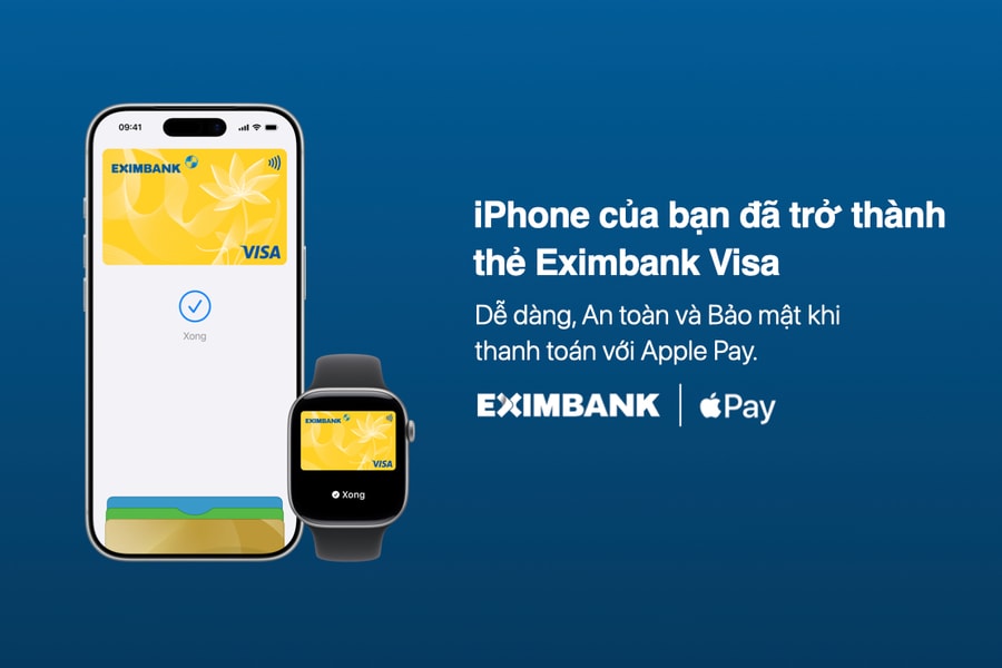 Eximbank visa thêm lựa chọn thanh toán không tiền mặt với Apple Pay